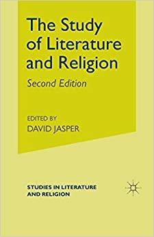 The Study of Literature and Religion (Studies in Literature and Religion)