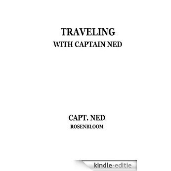 Traveling with Captain Ned (English Edition) [Kindle-editie]