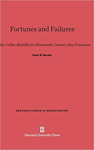 Fortunes and Failures (Harvard Studies in Urban History)