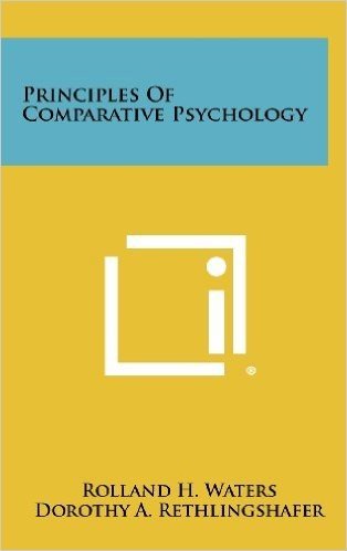 Principles of Comparative Psychology