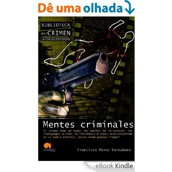 Mentes criminales [eBook Kindle]