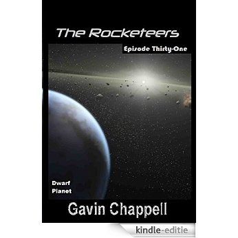 Dwarf Planet (The Rocketeers Book 31) (English Edition) [Kindle-editie]