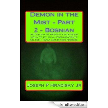 Demon in the Mist - Part 2 - Bosnian (English Edition) [Kindle-editie]