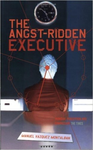 The Angst-Ridden Executive