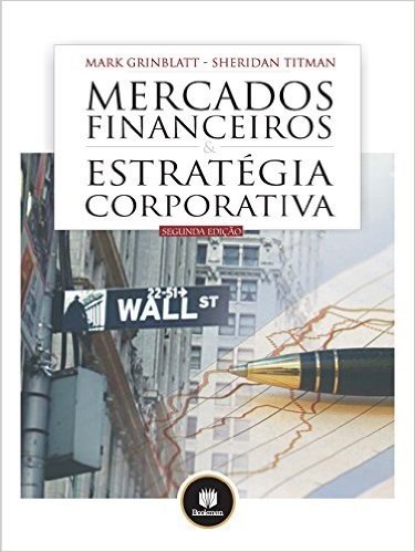 Mercados Financeiros & Estratégia Corporativa