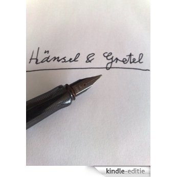 Hänsel und Gretel 2.0 (German Edition) [Kindle-editie] beoordelingen