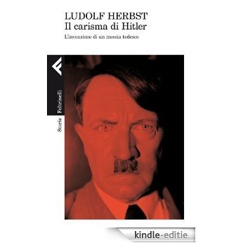 Il carisma di Hitler (Storie) [Kindle-editie]