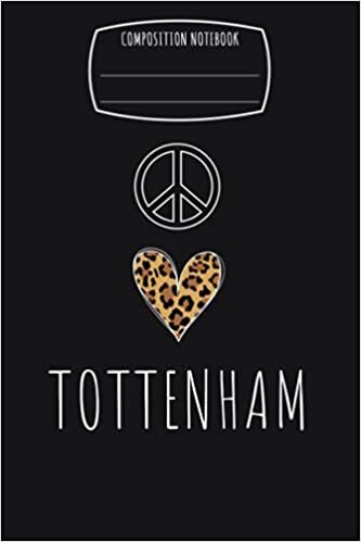 indir Peace Love Heart Tottenham Notebook &amp; Journal &amp; Composition Notebook &amp; Logbook College Ruled 6x9 110 page Logbook