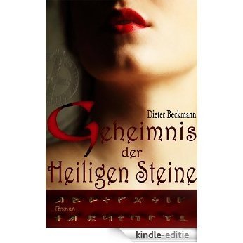 Geheimnis der Heiligen Steine: Eine Geschichte der Varusschlacht (German Edition) [Kindle-editie]