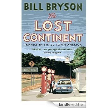 The Lost Continent: Travels in Small-Town America [Kindle-editie] beoordelingen