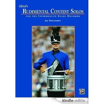 Alfred's Rudimental Contest Solos [Kindle-editie]