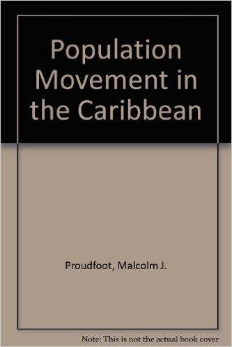 Population Movements in the Caribbean