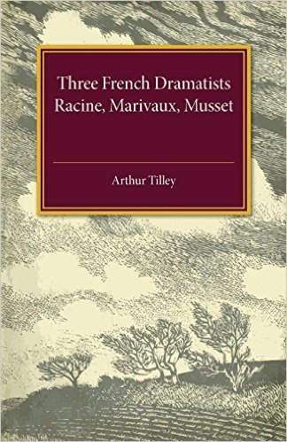 Three French Dramatists