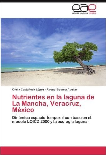 Nutrientes En La Laguna de La Mancha, Veracruz, Mexico