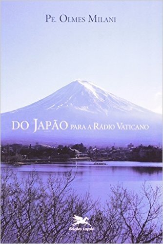 Do Japão À Rádio Vaticano