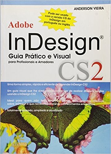Adobe Indesign Cs2 - Guia Pratico E Visual