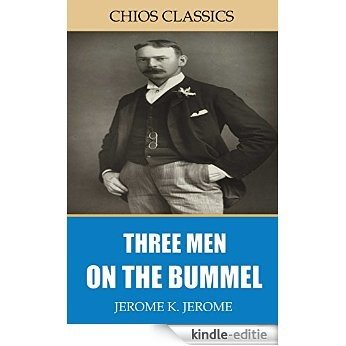 Three Men on the Bummel (English Edition) [Kindle-editie]