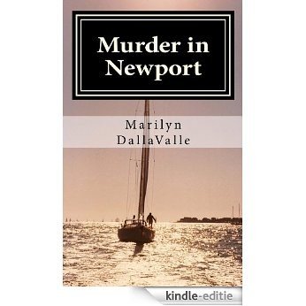 Murder in Newport (Liz Adams Mysteries Book 1) (English Edition) [Kindle-editie]