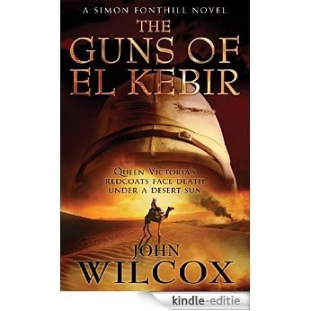 The Guns of El Kebir (Simon Fonthill Series) [Kindle-editie]