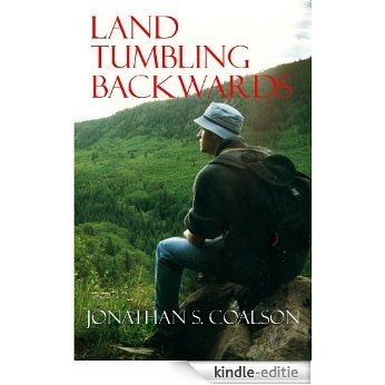 Land Tumbling Backwards (English Edition) [Kindle-editie]