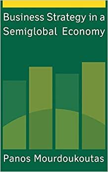 indir Business Strategy in a Semiglobal Economy