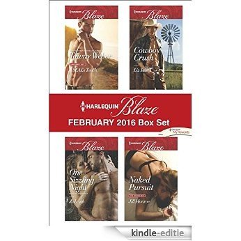 Harlequin Blaze February 2016  Box Set: A SEAL's Touch\One Sizzling Night\Cowboy Crush\Naked Pursuit [Kindle-editie]
