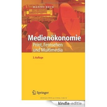 Medienökonomie: Print, Fernsehen und Multimedia [Kindle-editie]