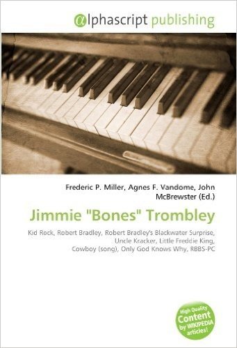 Jimmie "Bones" Trombley