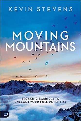 Moving Mountains: Breaking Barriers to Unleash Your Full Potential