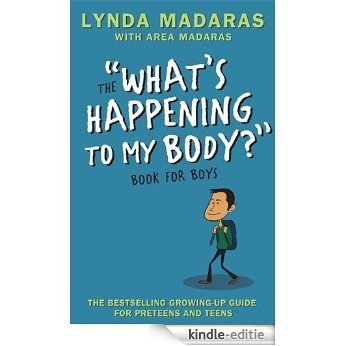 What's Happening to My Body? Book for Boys: Revised Edition [Kindle-editie]