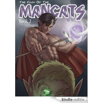 The Clan of the Mancats, Book 2 (Gay Male Fantasy Erotica) (English Edition) [Kindle-editie]