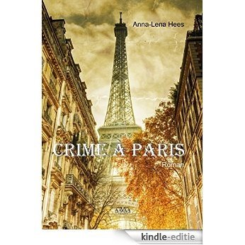 Crime à Paris (German Edition) [Kindle-editie]