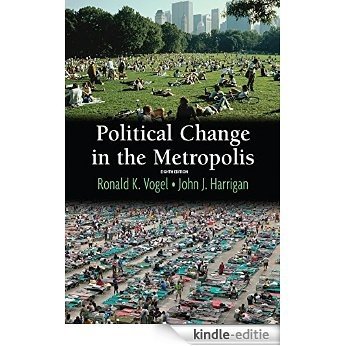 Political Change in the Metropolis [Kindle-editie]