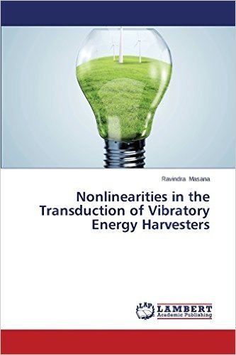 Nonlinearities in the Transduction of Vibratory Energy Harvesters