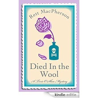 Died in the Wool (Torie O'Shea Mysteries) [Kindle-editie]