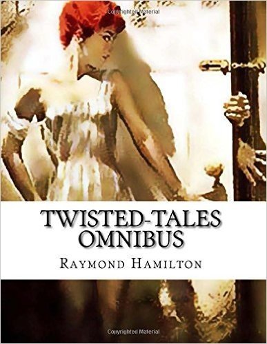 Twisted-Tales Omnibus