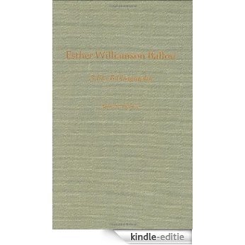 Esther Williamson Ballou: A Bio-Bibliography (Bio-Bibliographies in Music) [Kindle-editie]