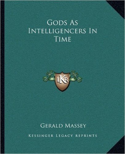 Gods as Intelligencers in Time