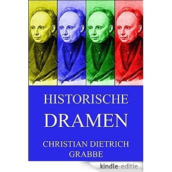 Historische Dramen: Vollständige Ausgabe (German Edition) [Kindle-editie]