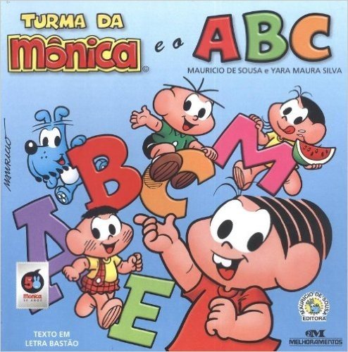 Turma Da Mônica E O ABC. Letra Bastão
