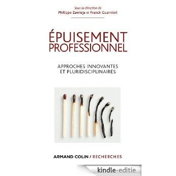Épuisement professionnel : Approches innovantes et pluridisciplinaires (Armand Colin / Recherches) (French Edition) [Kindle-editie]