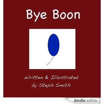 Bye Boon (Georgie Books Book 1) (English Edition) [Kindle-editie]
