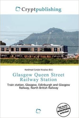 Glasgow Queen Street Railway Station