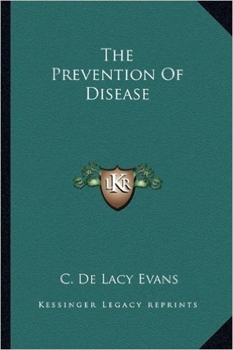 The Prevention of Disease