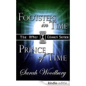 Footsteps in Time & Prince of Time (The After Cilmeri Series) (English Edition) [Kindle-editie]