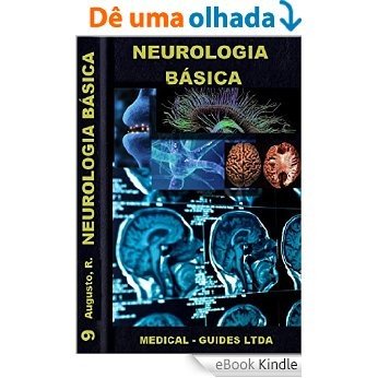 Neurologia Básica e percepção: Compendio de neurologia e percepção (Guideline Médico Livro 9) [eBook Kindle]