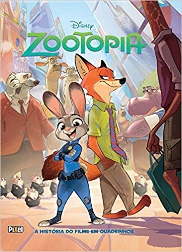Zootopia. A História do Filme em Quadrinhos