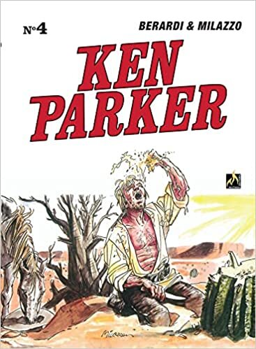 Ken Parker Vol. 04: Sob o céu do México / Golpe em São Francisco