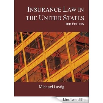 Insurance Law in the United States (English Edition) [Kindle-editie]
