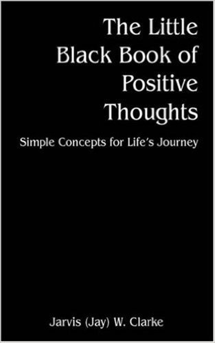The Little Black Book of Positive Thoughts: Simple Concepts for Life's Journey baixar